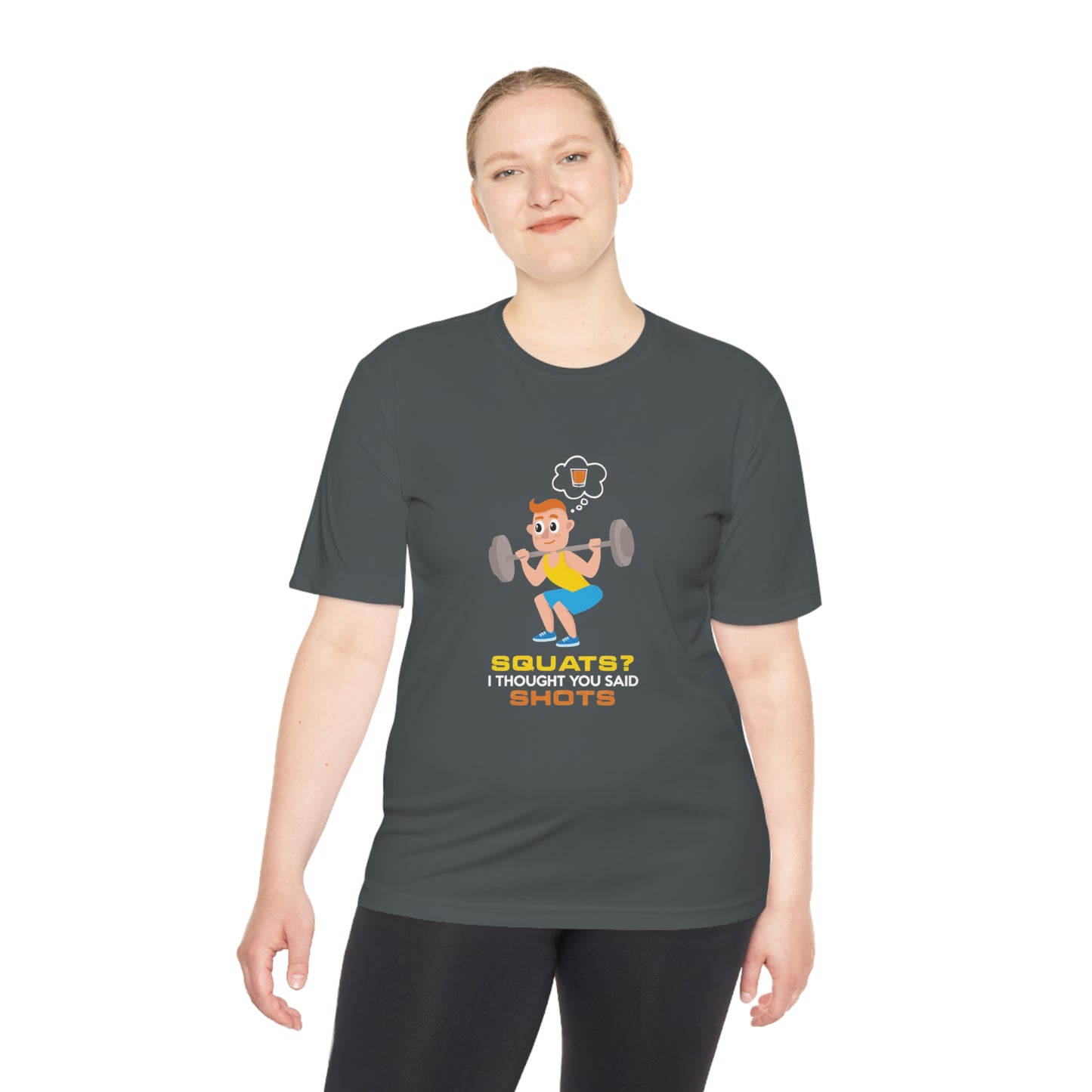 Squats? I Thought You Said Shots Unisex Tee